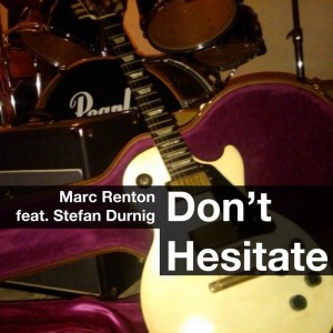 Don’t Hesitate feat. Stefan Durnig